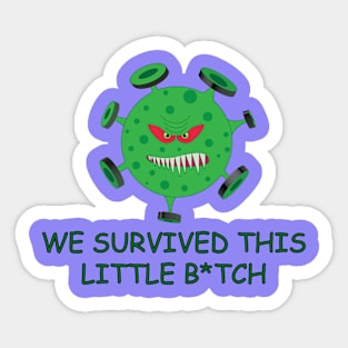 We survived coronavirus Sticker